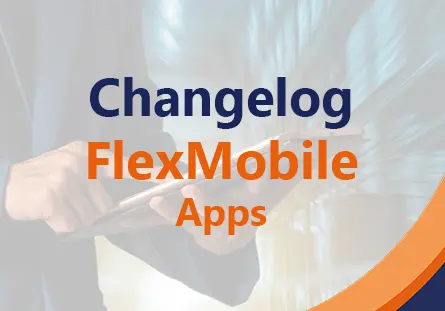Change­log Flex­Mobile Fiori Apps für SAP